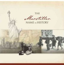 The Marstiller Name in History - Ancestry.com