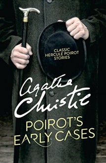 Poirot's Early Cases - Agatha Christie