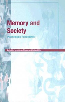 Memory And Society: Psychological Perspectives - Nobuo Ohta