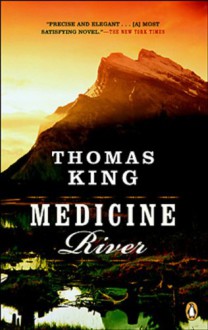 Medicine River - Thomas King