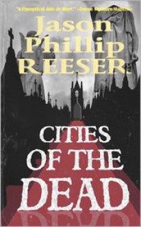 Cities of the Dead - 