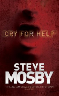 Cry for Help - Steve Mosby