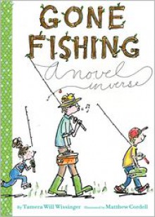 Gone Fishing - Tamera Will Wissinger