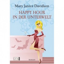 Happy Hour in der Unterwelt - Mary Janice Davidson