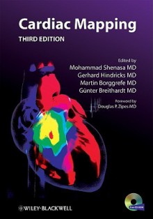 Cardiac Mapping - Shenasa, Gerhard Hindricks, Martin Borggrefe, Gunter Breithardt