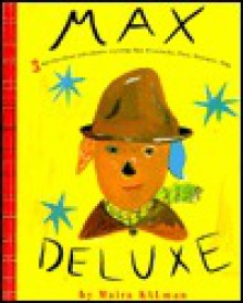 Max Deluxe - Maira Kalman