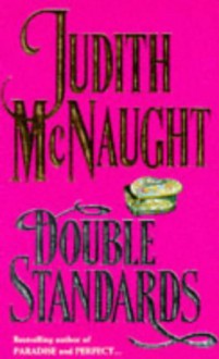 Double Standards - Judith McNaught