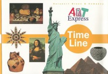 Time Line Art Express 98 Gr 3-5 - Harcourt Brace