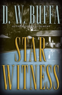 Star Witness - D.W. Buffa