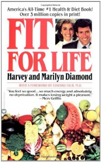 Fit for Life - Harvey Diamond;Marilyn Diamond