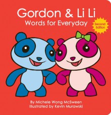 Gordon & Li Li: Words for Everyday - 2nd Edition - Michele Wong McSween