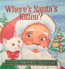 Where's Santa's Kitten? - Andy Rector