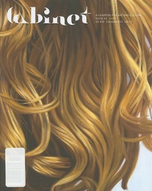 Cabinet 40: Hair - Sina Najafi, Susan Hiller, Laurel Braitman, Meredith Martin