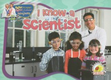 I Know a Scientist - Jean Feldman, Holly Karapetkova