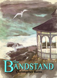 The Bandstand - Christopher Burns