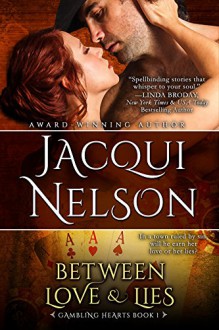 Between Love and Lies - Jacqui Nelson