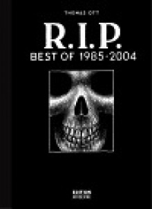 R.I.P. Best of 1985-2004 - Thomas Ott