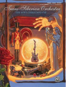 The Lost Christmas Eve: Piano/Vocal/Chords - Trans-Siberian Orchestra