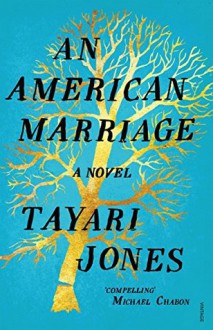 An American Marriage - Tayari Jones