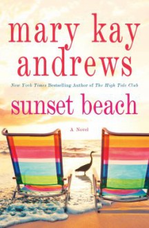 Sunset Beach - Mary Kay Andrews