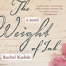 The Weight of Ink - Rachel Kadish, Corrie James