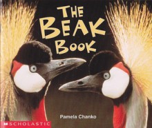 The Beak Book - Pamela Chanko