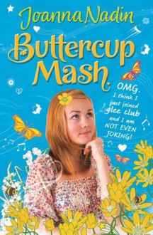 Buttercup Mash - Joanna Nadin