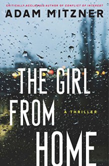 The Girl From Home - Adam Mitzner