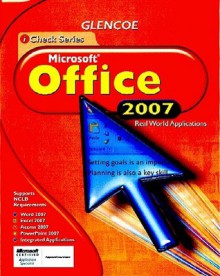 Icheck Microsoft Office 2007, Student Edition - McGraw-Hill Publishing, Linda Wooldridge