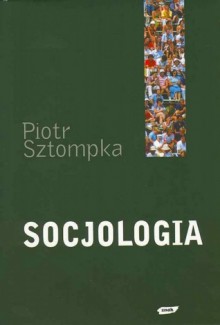 Socjologia - Piotr Sztompka