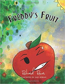 Freddy's Fruit - Richard Racer