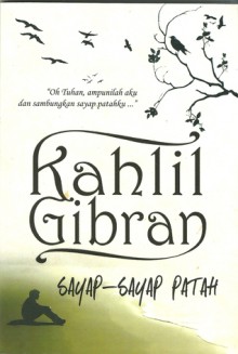 Sayap-sayap Patah - Kahlil Gibran