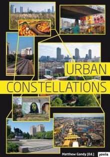 Urban Constellations - Matthew Gandy