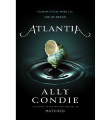 BY Condie, Ally ( Author ) [ ATLANTIA - STREET SMART ] Oct-2014 [ Hardcover ] - Ally Condie