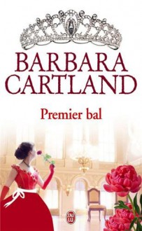 premier bal - Barbara Cartland