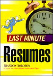 Last Minute Resumes - Brandon Yusuf Toropov