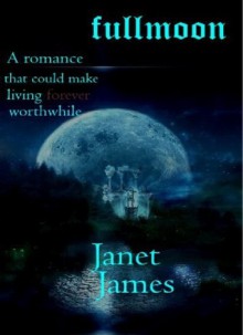 Full Moon (Arludwing Series #1) - Janet James