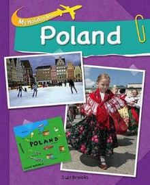 My Holiday in Poland - Susie Brooks