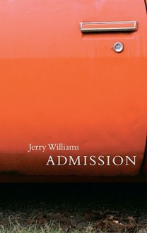 Admission - Jerry Williams