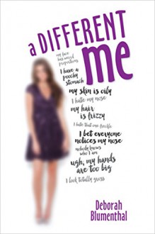 A Different Me - Deborah Blumenthal