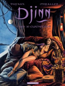 Djinn - tome 2 - Les 30 Clochettes (French Edition) - Dufaux, Miralles