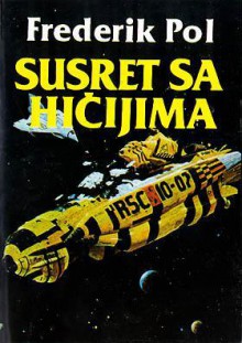 Susret sa Hičijima - Frederik Pohl, Zorica Grdanički