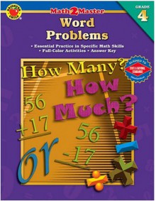 Math 2 Master Word Problems; Grade 4 (Math 2 Master) - School Specialty Publishing