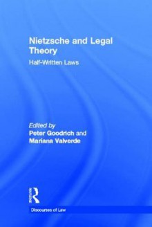 Half-Written Laws - Peter Goodrich, Mariana Valverde