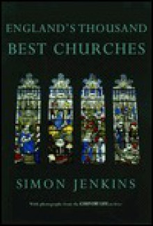 England's Thousand Best Churches - Simon Jenkins