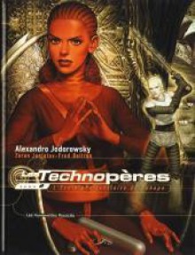 Les Technopères, Tome 2 : L'école pénitentiaire de Nohope - Alejandro Jodorowsky, Zoran Janjetov, Fred Beltran