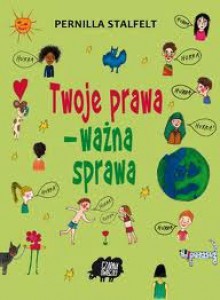 Twoje prawa - ważna sprawa - Pernilla Stalfelt