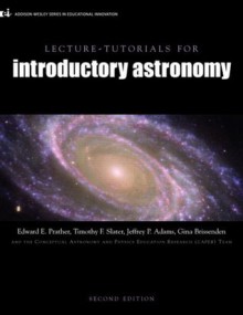 Lecture Tutorials for Introductory Astronomy (2nd Edition) - Edward E. Prather, Jeff Adams, Tim Slater