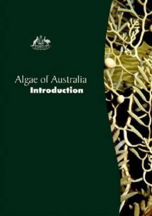 Algae of Australia: Introduction - Australian Biological Resources Study