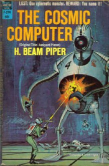 The Cosmic Computer (Junkyard Planet) (Classic Ace SF, F-274) - H. Beam Piper